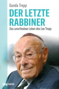 Einen interessanten Einblick des letzten Landesrabbiners in der Zeit der nationalsozialistischen Diktatur gibt die Biografie über Leo Trapp.