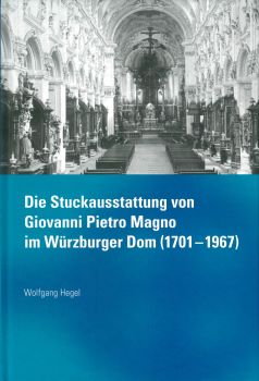 Der Stuckausstattung des Würzburger Kiliansdoms hat sich Wolfgang Hegel in seiner Doktorarbeit im Fach Kunstgeschichte gewidmet.