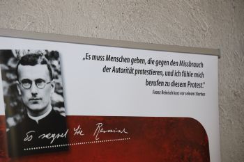 Einen fundierten Einblick in das Leben und Wirken des Märtyrers Pater Franz Reinisch gibt die Ausstellung, die derzeit in Würzburg zu sehen ist. 