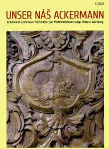 Die neue Ausgabe des Rundbriefs „Unser náš Ackermann“der Ackermann-Gemeinde in der Diözese Würzburg ist erschienen. 